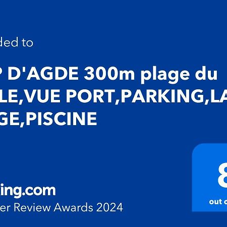 Cap D'Agde 300M Plage Du Mole,Vue Port,Parking,Lave Linge,Piscine Daire Dış mekan fotoğraf