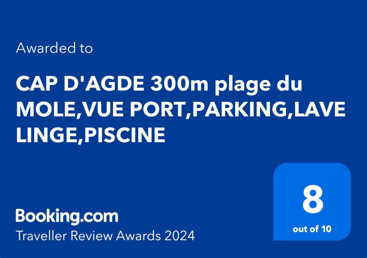 Cap D'Agde 300M Plage Du Mole,Vue Port,Parking,Lave Linge,Piscine Daire Dış mekan fotoğraf